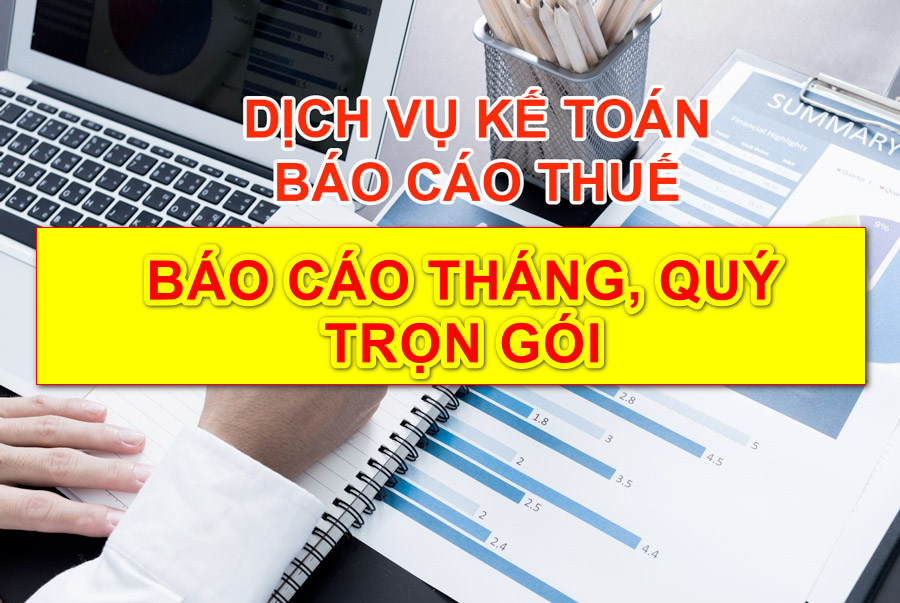 dịch vụ kế toán báo cáo thuế hàng tháng
