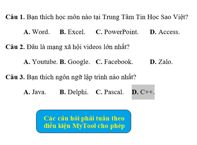 các câu hỏi thoả điều kiện MyTool