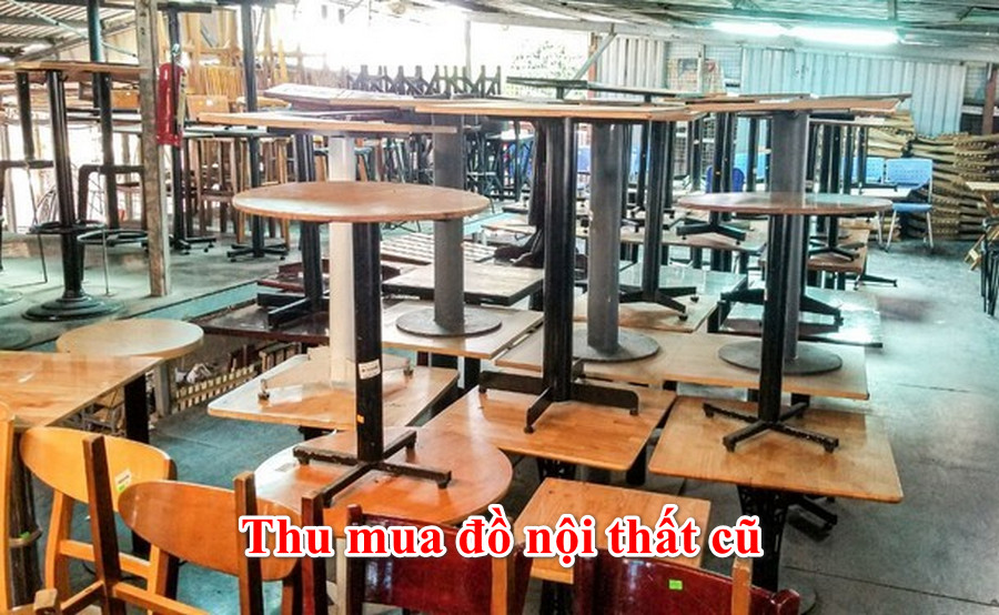 thu mua bàn ghế cũ