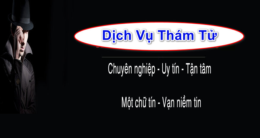 dịch vụ thám tử uy tín