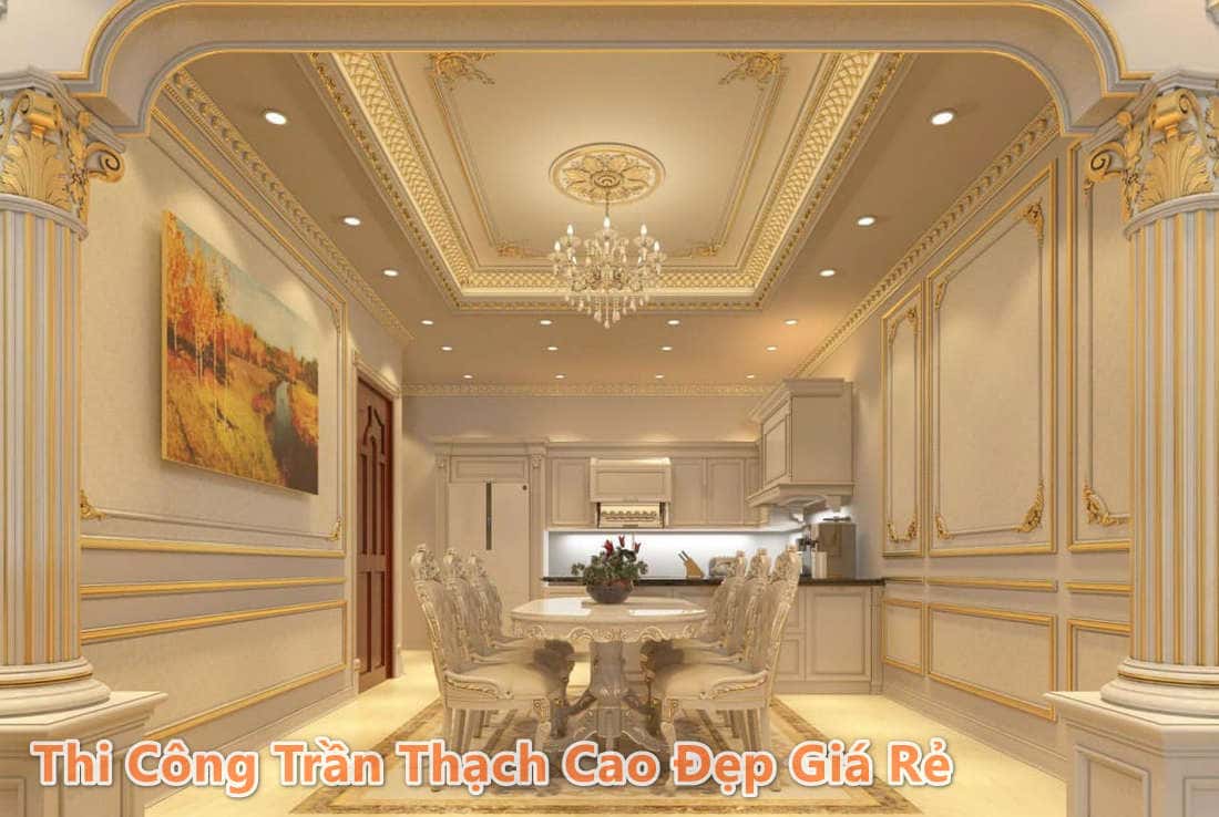 thi công trần thạch cao trọn gói