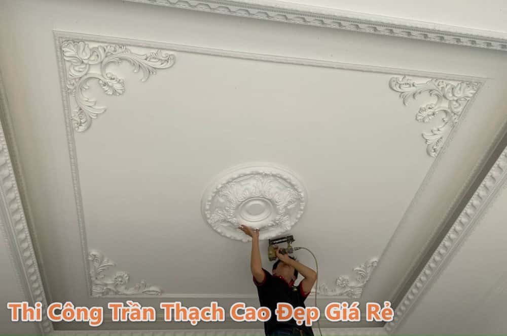 thi công trần thạch cao uy tín