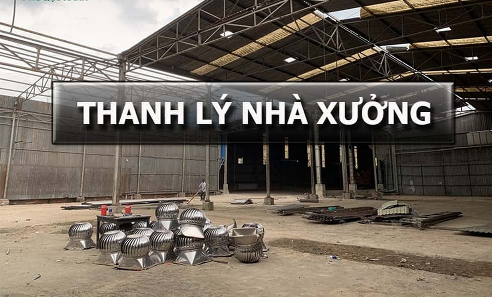 thanh lý nhà xưởng cũ tại bình dương