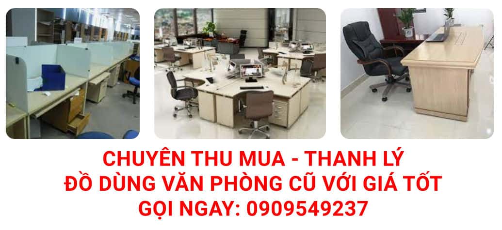 Thu mua và thanh lý đồ dùng văn phòng giá tốt
