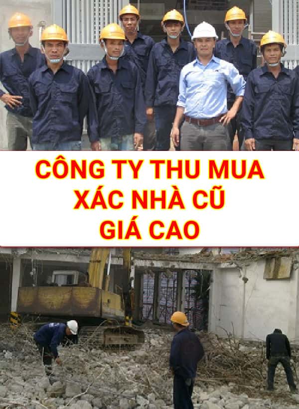 Thu mua xác nhà cũ giá cao