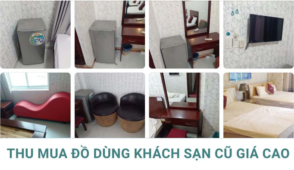 Công ty thu mua đồ dùng khách sạn cũ chuyên nghiệp